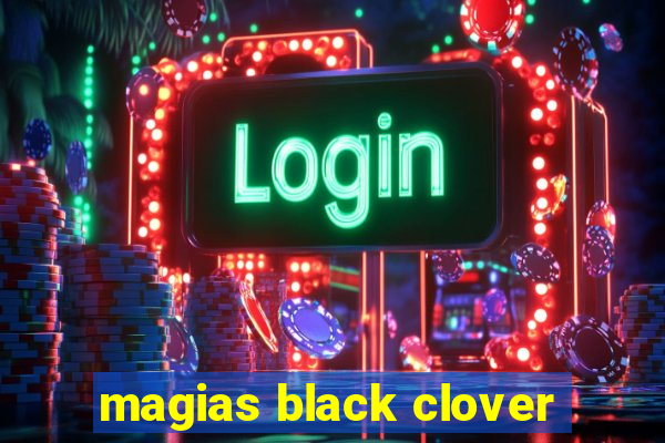 magias black clover